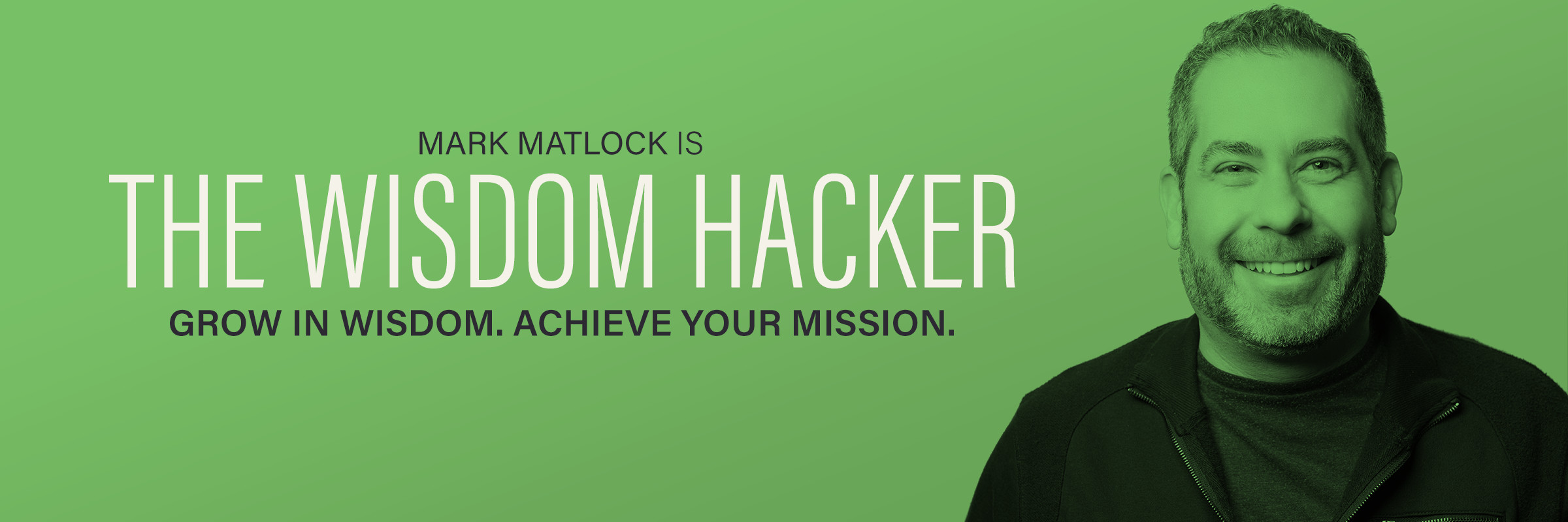 The Wisdom Hacker